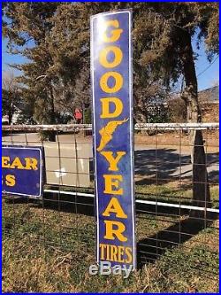 Vintage Large Tall GoodYear Good Year Tires Porcelain Sign 94 tall & 16 wide