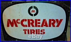 Vintage McCreary Tires Sign Metal Garage Shop Gas Oil Dbl Sided 30X48