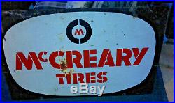 Vintage McCreary Tires Sign Metal Garage Shop Gas Oil Dbl Sided 30X48