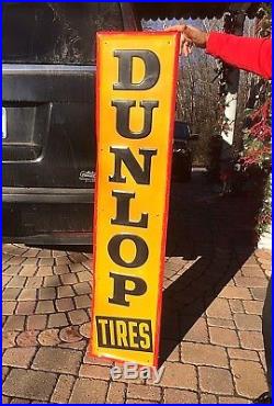 Vintage Metal Early 1958 Vertical Dunlop Tires Sign Gasoline Gas Oil 60X14