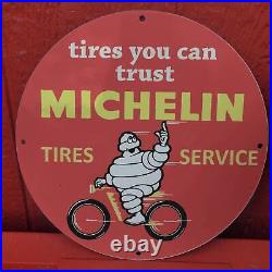 Vintage Michelin Tires Service''Tires You Can Trust'' Porcelain Gas & Oil Sign