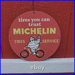 Vintage Michelin Tires Service''Tires You Can Trust'' Porcelain Gas & Oil Sign