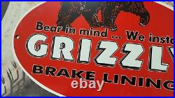 Vintage Old Grizzly Brake Lining Brakes Tires Porcelain Gas Station Pump Sign