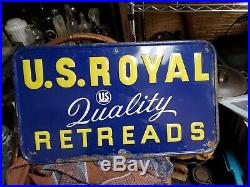Vintage Original 1950's US Royal Quality Retreads Tires Embossed Metal Sign Gas