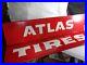 Vintage-Original-Atlas-Tires-Metal-Display-Sign-two-piece-01-rxn