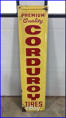 Vintage Original Corduroy Tires Vertical Embossed Tin Sign Gas Oil