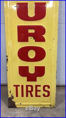 Vintage Original Corduroy Tires Vertical Embossed Tin Sign Gas Oil