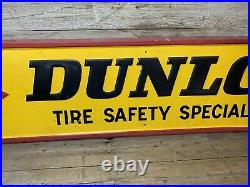 Vintage Original DUNLOP TIRES Embossed Tin Sign 13.5x 59.5 Gas & Oil Garage