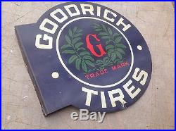Vintage Original Goodrich Tires Double Sided Flange Sign Super Rare