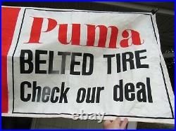 Vintage Original Puma Belted Tires Banner / Sign Exteremly Rare Sign Look
