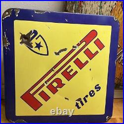 Vintage Pirelli Tires Porcelain Sign 28x28