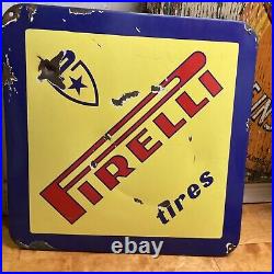 Vintage Pirelli Tires Porcelain Sign 28x28