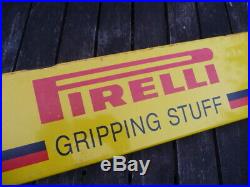 Vintage Pirelli Tyre Metal Advertising Garage Shop Sign PIRELLI GRIPPING STUFF