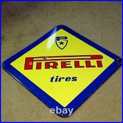 Vintage Porcelain Pirelli Tires Sign, Advertising Shop, Auto Gas Oil, 28 X 28