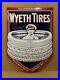 Vintage-Porcelain-Wyeth-Tires-Sign-Gas-Oil-Garage-Pump-St-Joseph-MO-Car-Auto-01-ws