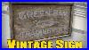 Vintage-Sign-Making-A-Distressed-Rustic-Sign-Ep83-01-twyn