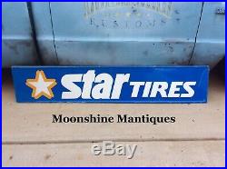 Vintage Star Tires Sign Gas & Oil