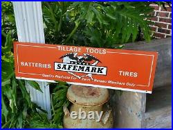 Vintage TILLAGE TOOLS Safemark Batteries Tires Farm Bureau Members Metal Sign