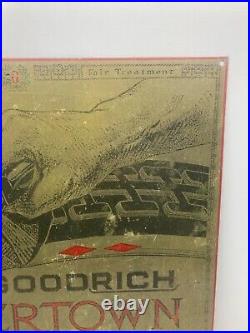 Vintage Tin Goodrich Tires Silvertown Cords Sign Very Early akron ohio