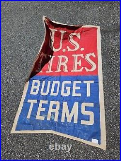 Vintage US Tires Budget Terms Banner Sign Flag Gas Oil Display 6C 28