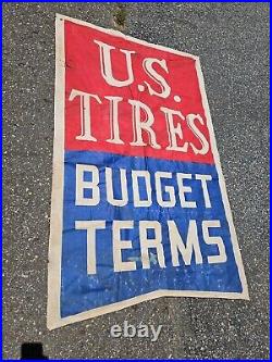 Vintage US Tires Budget Terms Banner Sign Flag Gas Oil Display 6C 28