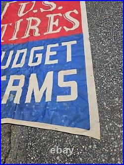 Vintage US Tires Budget Terms Banner Sign Flag Gas Oil Display 6C 28