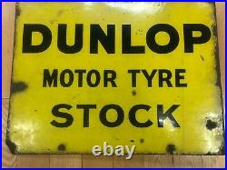 Vintage metal Dunlop Tyre double sided sign 24X18X 2.5 flange tire original