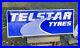 Vtg-1980s-90s-Telstar-Tyres-Advertising-Embossed-Metal-Sign-48-X-18-Tires-Sign-01-jtm