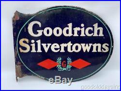 Vtg Double Sided Goodrich Silvertowns Porcelain Metal Flange Advertising Sign