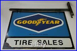 Vtg Goodyear Tire Sales Dealer Double Sided Metal Sign with Bracket Paint Flaking