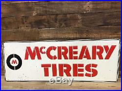 Wow Mccreary Tires Gas Oil Vintage Collectable 1972 Tin Painted Signs
