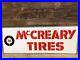 Wow-Mccreary-Tires-Gas-Oil-Vintage-Collectable-1972-Tin-Painted-Signs-01-cwj